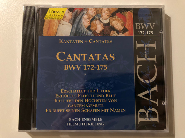 Johann Sebastian Bach - Cantatas BWV 172 - 175 / Erschallet, Ihr Lieder; Erhöhtes Fleisch Und Blut; Ich Liebe Den Höchsten Von Ganzem Gemüte; Er Rufet Seinen Schafen Mit Namen / Bach-Ensmeble / Hänssler Classic Audio CD 2000 / CD 92.052