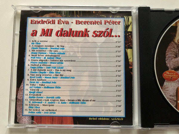 ÉVA ENDRŐDI AND PÉTER BERENTEI - OUR SONG IS ABOUT ... - COLLECTION OF BIG HITS  A MI DALUNK SZÓL... - A NAGY SLÁGEREK GYÜJTEMÉNYE  CD Audio (5998654113021