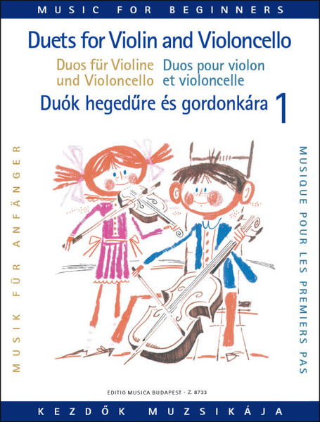 Duets for Violin and Violoncello 1 / Edited by Pejtsik Árpád, Vigh Lajos / Editio Musica Budapest Zeneműkiadó / 1979 / Duók hegedűre és gordonkára 1 / Közreadta Pejtsik Árpád, Vigh Lajos