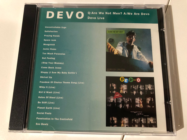 Devo – Q: Are We Not Men? A: We Are Devo; Devo Live / Uncontrollable Urge, Satisfaction, Praying Hands, Space Junk, Mongoloid, Jocko Homo, Too Much Paranoias, Gut Feeling, (Slap Your Mammy) / Virgin Audio CD 1993 / CDV 2106