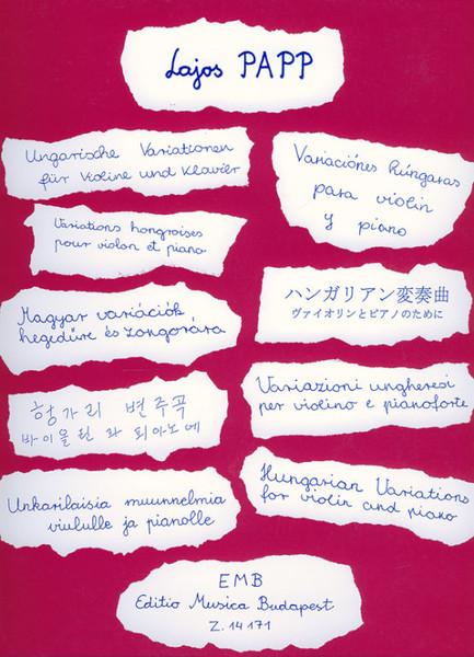 Papp Lajos: Hungarian Variations / Universal Music Publishing Editio Musica Budapest / 1998 / Papp Lajos: Magyar variációk 