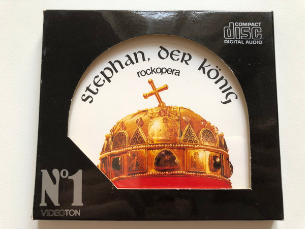 Stephan, Der Konig (Rockopera) – Stephen The King / Hungaroton Audio CD 1988 Stereo / PR 1917