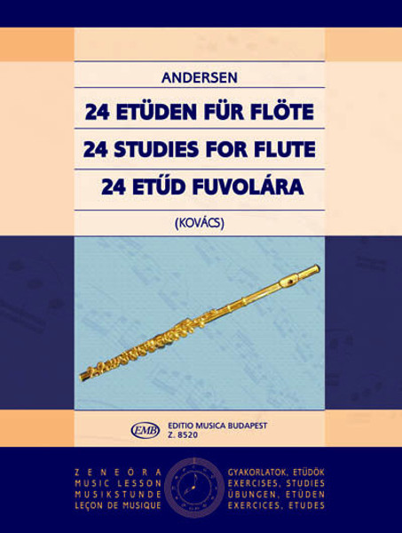 Andersen, Joachim: 24 Studies for flute Op. 15 / Edited by Kovács Lóránt / Editio Musica Budapest Zeneműkiadó / 1982 / Andersen, Joachim: 24 etűd fuvolára Op. 15 / Közreadta Kovács Lóránt