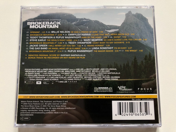 Brokeback Mountain (Original Motion Picture Soundtrack) - Original Score And Songs By Gustavo Santaolalla / Featuring Songs And New Performances By Willie Nelson, Emmylou Harris / Verve Forecast Audio CD 2005 / 0602498865859