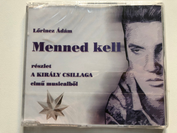 Lőrincz Ádám - Menned kell - reszlet A Kiraly Csillaga cimu musicalbol / Elvis Presley on the cover / Audio CD
ADAM - 005 M