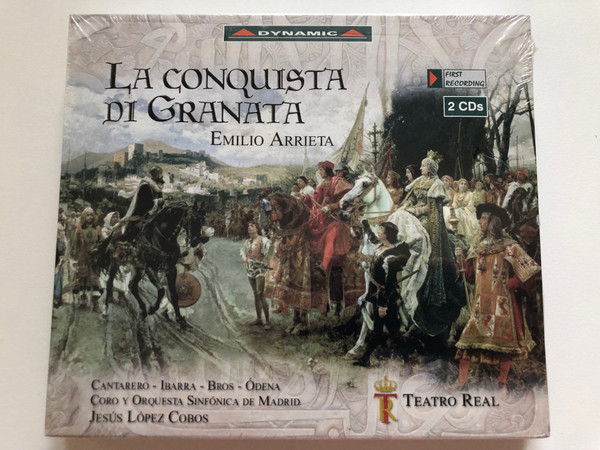 La Conquista Di Granata - Emilio Arrieta / Cantarero, Ibarra, Bros, Ódena, Coro Y Orquesta Sinfónica De Madrid, Jesús López-Cobos / Dynamic 2x Audio CD 2009, Box Set / CDS 618/1-2