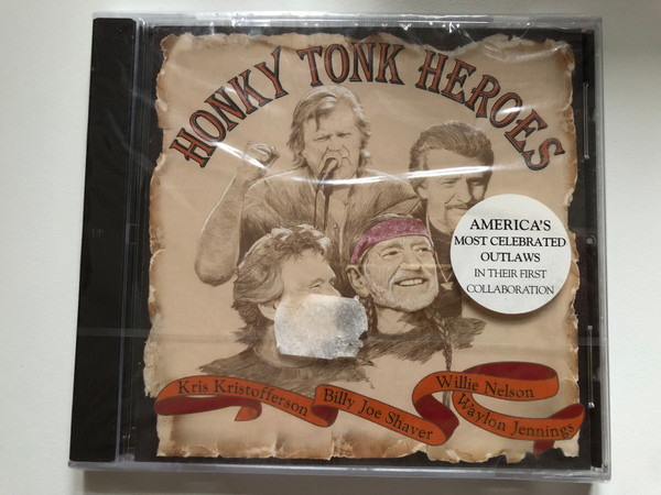 Honky Tonk Heroes - Kris Kristofferson, Billy Joe Shaver, Willie Nelson, Waylon Jennings / America's Most Celebrated Outlaws In Their First Collaboration / Pedernales Records Audio CD 1999 / SPV 085-29982 CD