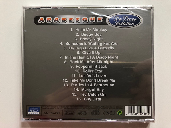 Arabesque – De Luxe Collection / Marigot Bay, Take Me Don't Break Me, City Cats, Friday Night, Hello Mr. Monkey / Eurotrend Audio CD 2004 / CD 142.081