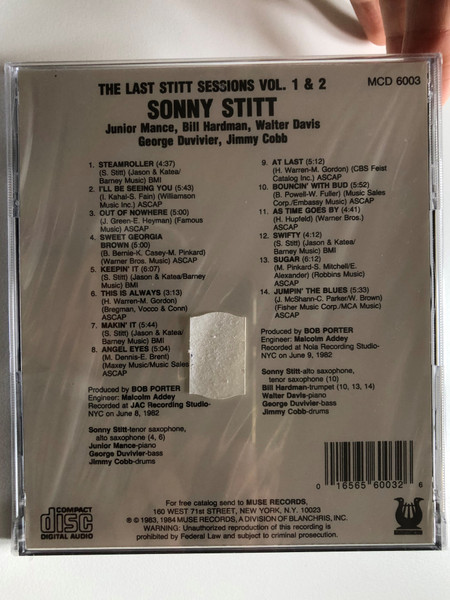 The Last Stitt Sessions Vol. 1 & 2 - Sonny Stitt / Junior Mance, Bill Hardman, Walter Davis, George Duvivier, Jimmy Cobb / 72+ Minutes / Muse Records Audio CD / MCD 6003