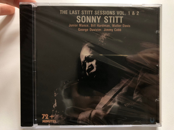 The Last Stitt Sessions Vol. 1 & 2 - Sonny Stitt / Junior Mance, Bill Hardman, Walter Davis, George Duvivier, Jimmy Cobb / 72+ Minutes / Muse Records Audio CD / MCD 6003