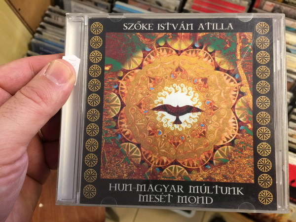 Szőke István Atilla - Hun-Magyar Multunk Meset Mond / Audio CD