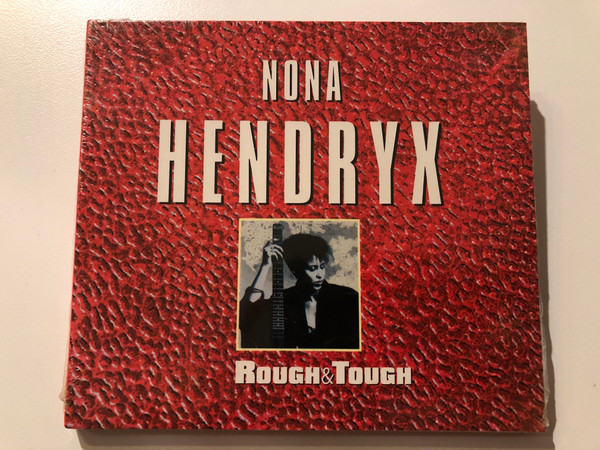 Nona Hendryx – Rough & Tough / EMI Plus Audio CD 2001 / 724357636124