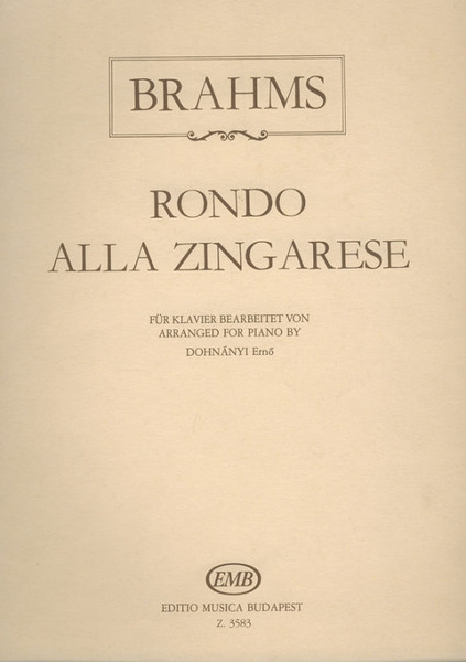 Brahms, Johannes: Rondo alla zingarese / Edited by Dohnányi Ernő / Editio Musica Budapest Zeneműkiadó / 1961 / Szerkesztette Dohnányi Ernő