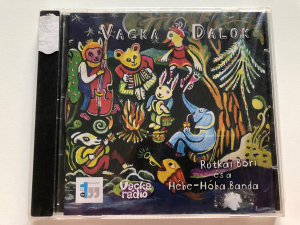 Vacka Dalok / Rutkai Bori es a Hebe-Hoba Banda / Vacka radio / 5999881145182