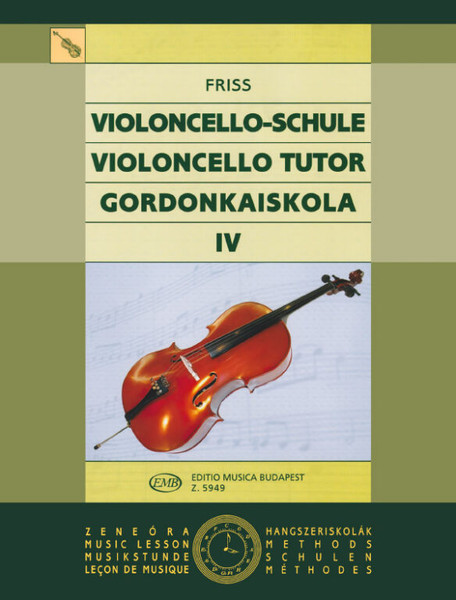 Friss Antal: Violoncello Tutor 4 / Editio Musica Budapest Zeneműkiadó / 1971 / Friss Antal: Gordonkaiskola 4