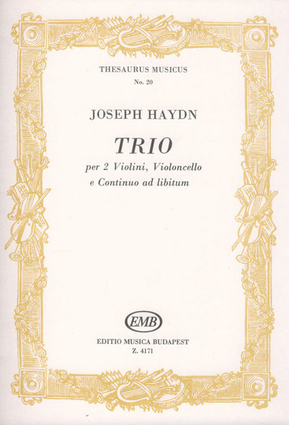 Haydn, Franz Joseph: Trio / for two violins, violoncello and continuo ad. lib. (Hob. V: G1) / score and parts / Edited by Brodszky Ferenc / Editio Musica Budapest Zeneműkiadó / 1964 / Közreadta Brodszky Ferenc