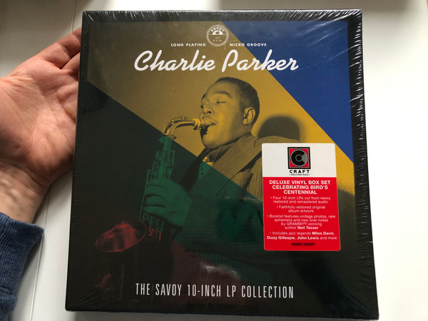 Charlie Parker – The Savoy 10-Inch LP Collection / Deluxe Vinyl Box Set Celebrating Bird's Centennial / Four 10-inch LPs cut from newly restored and remastered audio / Craft Recordings 4x LP, Box Set 2019 / 00888072096967