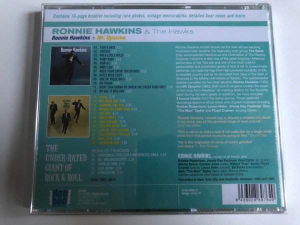 Ronnie Hawkins & The Hawks + Mr. Dynamo / 2 LPs On 1CD / Also including: 16-page Booklet Rare Photos, Vintage Memorabilia Detailed Liner Notes / Hoodoo Records Audio CD 2011 / 263388