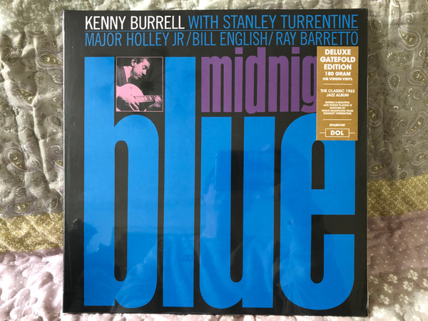 Kenny Burrell - Midnight Blue - With Stanley Turrentine, Major Holley Jr, Bill English, Ray Barretto / Deluxe Gatefold Edition, 180 gram, HQ Virgin Vinyl / The Classic 1963 Jazz Album / DOL LP 2017 / DOL881HG