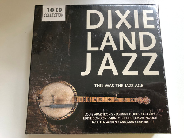 Dixieland Jazz - This Was The Jazz Age / Louis Armstrong; Johnny Dodds; Kid Ory; Eddie Condon; Sidney Bechet; Jimmie Noone; Jack Teagarden; and many others / Documents 10x Audio CD, Mono / 222689