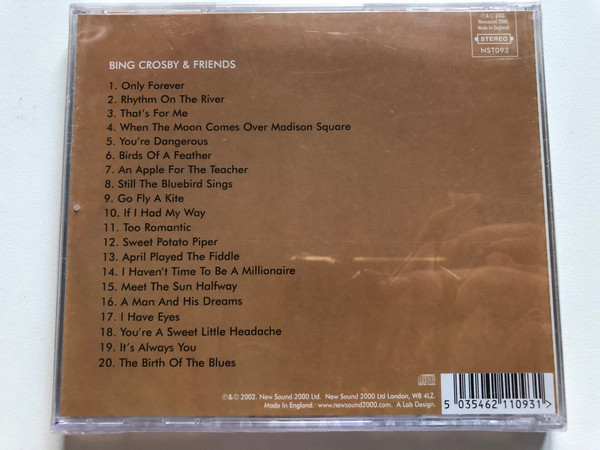 Bing Crosby & Friends / New Sound 2000 Audio CD 2002 Stereo / NST093