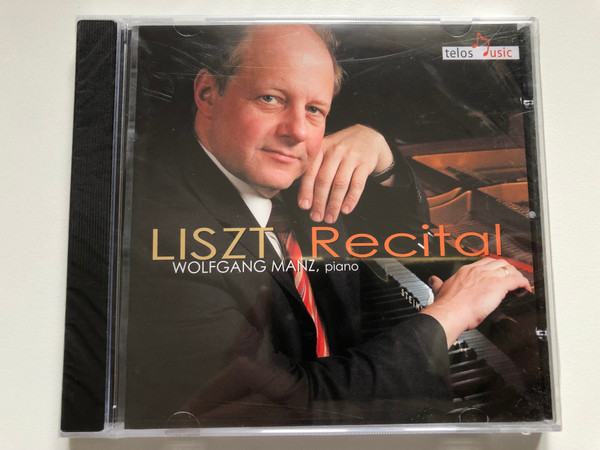 Liszt Recital Wolfgang Manz, piano / Neuhausen Audio CD 2011