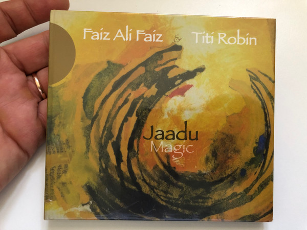 Faiz Ali Faiz & Titi Robin – Jaadu Magic / Accords Croisés Audio CD 2009 / AC 130