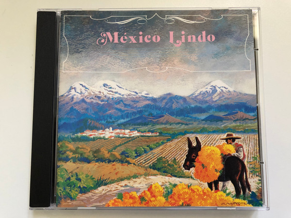 Mexico Lindo / Philips Audio CD / 824 640-2