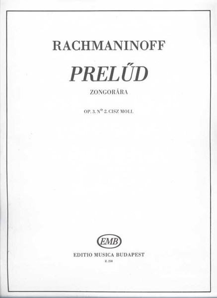 Rachmaninov, Sergey Vasilyevich: Prelude c sharp minor / for piano / Editio Musica Budapest Zeneműkiadó / 1951