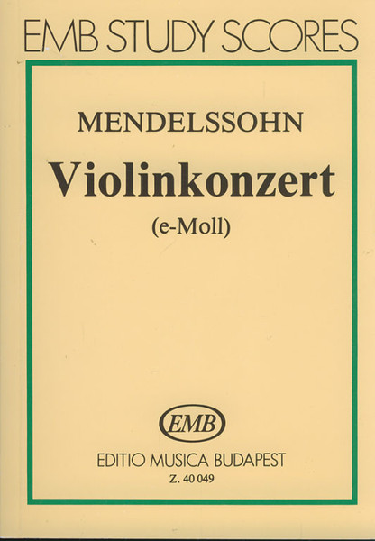 Mendelssohn-Bartholdy, Felix: Violin Concerto in E minor / pocket score / Edited by Darvas Gábor / Editio Musica Budapest Zeneműkiadó / 1984 / Mendelssohn-Bartholdy, Felix: Hegedűverseny (e-moll) / kispartitúra / Szerkesztette Darvas Gábor 