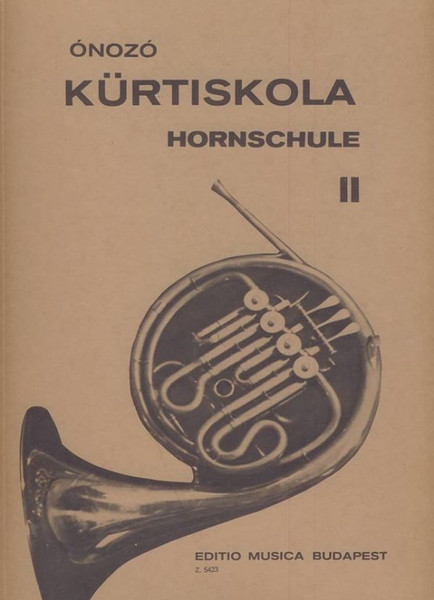 Ónozó János: Horn Tutor 2 / Editio Musica Budapest Zeneműkiadó / 1969 / Ónozó János: Kürtiskola 2