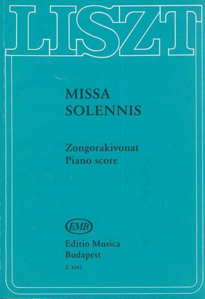 Liszt Ferenc: Missa solennis (Graner Messe) / for soprano, alto, tenor and bass soloists, mixed chorus and piano / piano score / Publishing and piano score by Sulyok Imre / Editio Musica Budapest Zeneműkiadó / 1970 / Közreadta és a zongorakivonatot készítette Sulyok Imre 