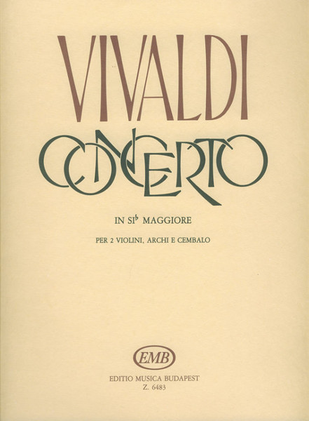 Vivaldi, Antonio: Concerto in sib maggiore / per 2 violini, archi e cembalo RV 524 (F. I. No. 40, P.V. 390) / piano score / Piano score by Berlász Melinda / Editio Musica Budapest Zeneműkiadó / 1971 / A zongorakivonatot készítette Berlász Melinda