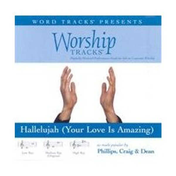 Hallelujah (Your Love Is Amazing) [Accompanyment CD] [Audio CD]