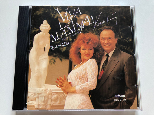 Viva La Mamma! Éljen A Mama! - Korda György, Balázs Klári / Favorit Audio CD 1990 / HCD 37415