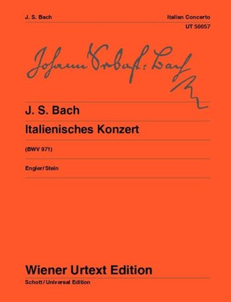 Bach, Johann Sebastian: Italienisches Konzert BWV 971 / Klavierübung II/1. Nach Erstdrucken und Abschriften / Universal Edition 