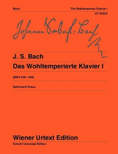 Bach, Johann Sebastian: Das Wohltemperierte Klavier BWV 846-869 Teil I / Nach dem Autograf und Abschriften / Universal Edition 