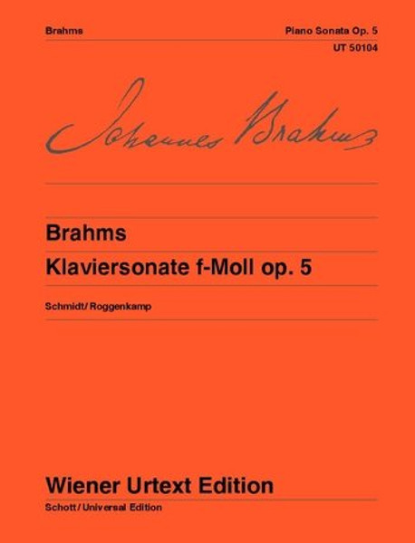 Brahms, Johannes: Klaviersonate f-Moll Op. 5 / Nach den Quellen / Universal Edition