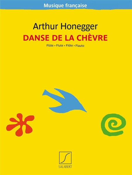 Honegger, Arthur: Danse de la Chevre / Edited by Jouard, Bruno / Salabert / 2017 / Szerkesztette Jouard, Bruno