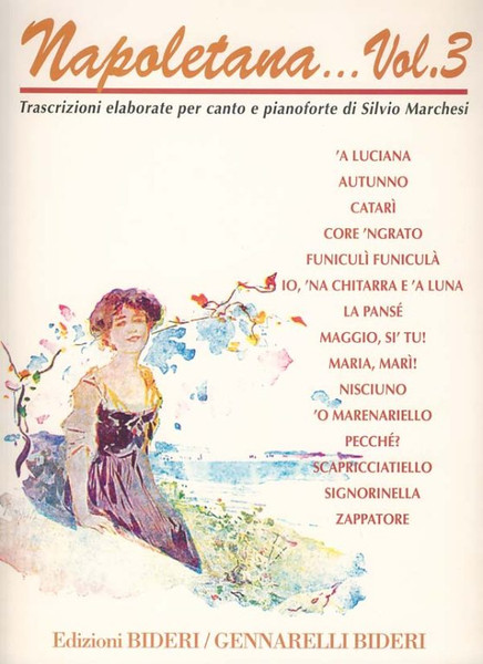 La canzone napoletana / per canto e pianoforte, Vol. 3 / Ricordi
