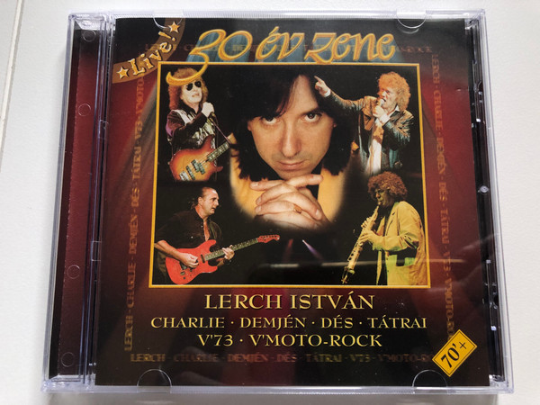 30 Év Zene - Lerch István / Charlie, Demjen, Des, Tatrai, V'73, V'Moto-Rock / 70'+ / Hungaroton Audio CD 2001 / HCD 71056