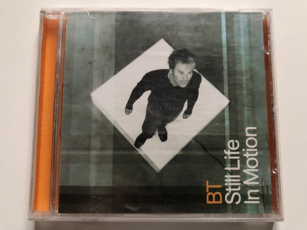 BT – Still Life In Motion / Ministry Of Sound Audio CD 2001 / BTMOSCD1