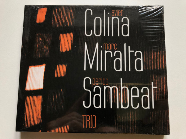 Javier Colina, Marc Miralta, Perico Sambeat – Trio / Contrabaix Audio CD 2007 / KAR 7798 