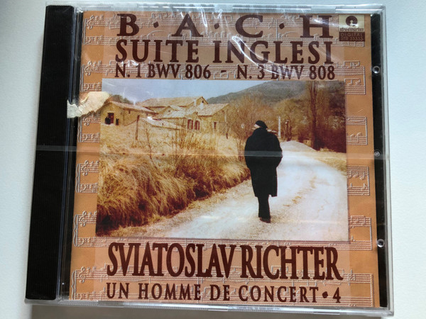 Bach - Suite Inglesi N. 1 BWV 806; N. 3 BWV 808 - Sviatoslav Richter / Un Homme De Concert - 4 / Stradivarius Audio CD 2012 / STR 33333