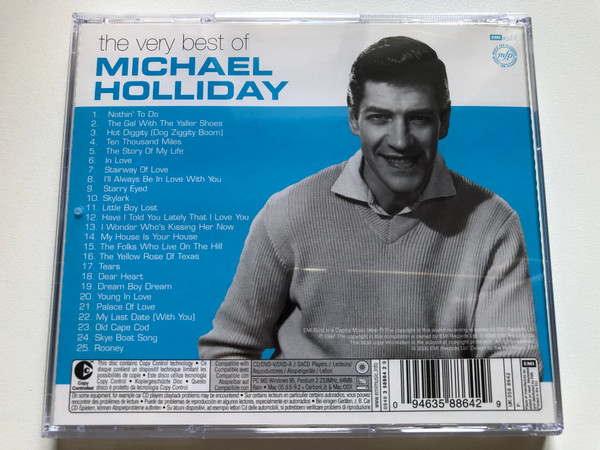 The Very Best Of Michael Holliday / Nothin' To Do; The Gal With The Yaller Shoes; In Love; Hot Diggity (Dog Ziggity Boom); Ten Thousand Miles / EMI Gold Audio CD 2006 / 094635886429