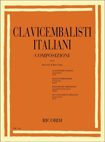 CLAVICEMBALISTI ITALIANI. VOL. I / REVISIONE DI MARIO VITALI / Ricordi / 1978