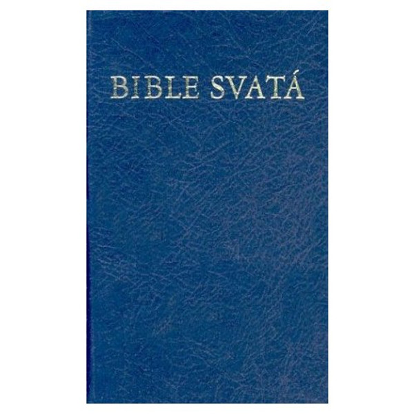 Bible Svata: Czech Bible-FL Kralice 1613 [Hardcover] by American Bible Society