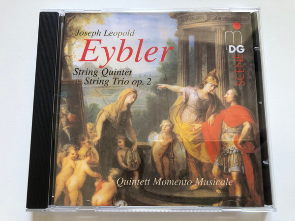 Joseph Leopold - Eybler - String Quintet, String Trio op. 2 / Quintett Momento Musicale / MDG Scene / MDG Audio CD 2005 / MDG 603 1321-2