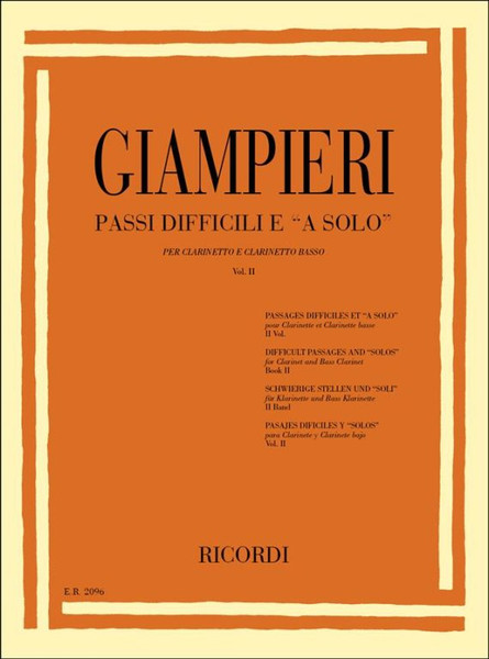 Giampieri, Alamiro: PASSI DIFFICILI E 'A SOLO' DI OPERE TEATRALI E SINF. PER C / L. E CL. BASSO. VOL. II / Ricordi / 1984 