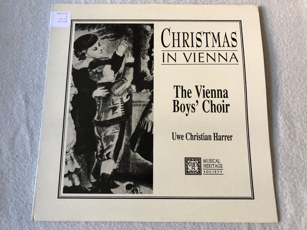 Vienna Boys' Choir, Uwe Christian Harrer – Christmas In Vienna Musical Heritage Society 1991 LP VINYL 513128T